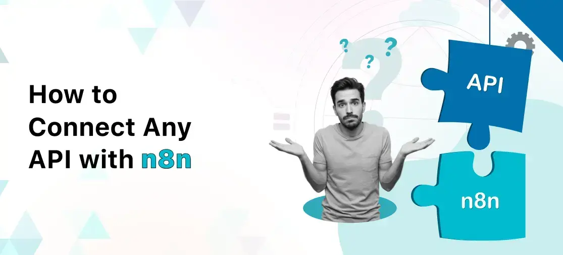 500487_how-to-connect-any-api-with-n8n