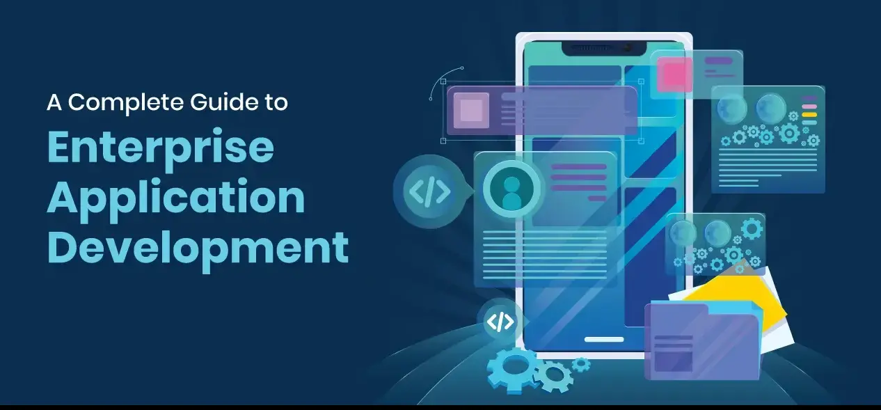 A-Complete-Guide-to-Enterprise-Application-Development